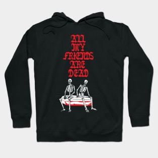 FRIENDS SKULLS DEAD Hoodie